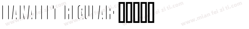 LianaLeft Regular字体转换